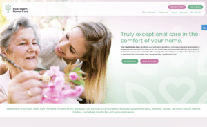 Approved Senior Network® Launches True Touch Home Care's New Website to Enhance Home Care Services in Citrus Heights, California